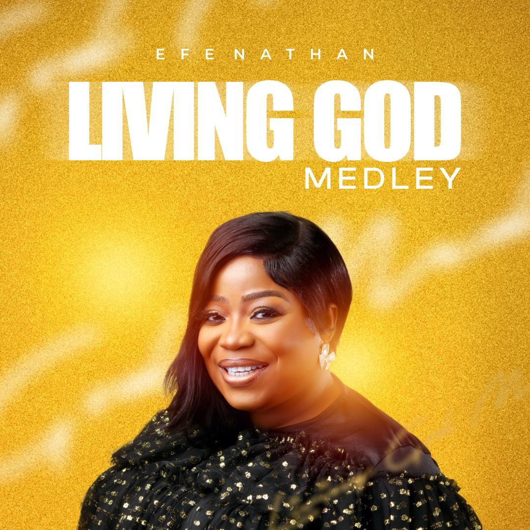 Efe Nathan - Living God