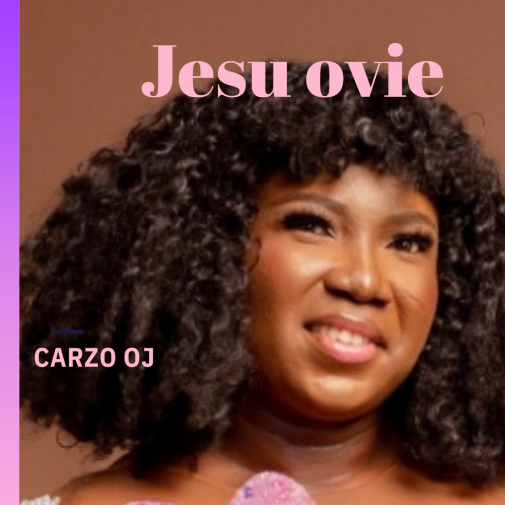 Jesu Ovie by Carzo OJ Mp3 Download